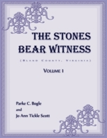 The Stones Bear Witness (Bland County, Virginia) 0788477730 Book Cover