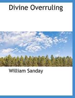 Divine Overruling 0526931442 Book Cover