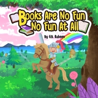 Book Are No Fun, No Fun At All B08WSFVC1W Book Cover