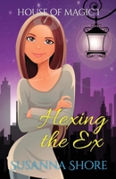 Hexing the Ex 9527061458 Book Cover