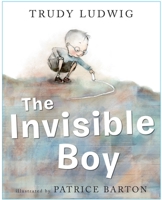 The Invisible Boy 1582464502 Book Cover