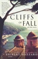 Cliffs of Fall and Other Stories 0312423276 Book Cover