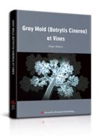 Gray Mold (Botrytis Cinerea) at Vines 1649972407 Book Cover