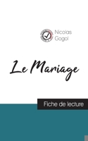 Le Mariage de Nicolas Gogol (fiche de lecture et analyse complète de l'oeuvre) 2759311252 Book Cover