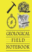 Geological Field Notebook: The Perfect Field Companion; Small Size 5 x 8 in 1792974086 Book Cover