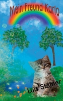 Mein Freund Karlo: Karlos Abenteuer 3754324411 Book Cover