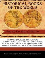Cases on International Law During the Chino-Japanese War 1289340129 Book Cover