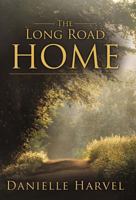 The Long Road Home 144976777X Book Cover