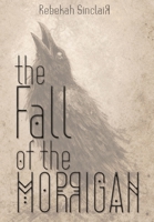 Fall of the Morrigan 1967554110 Book Cover