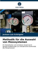 Methodik für die Auswahl von Messsystemen 6203626120 Book Cover