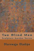 Two Blind Men 1542352983 Book Cover