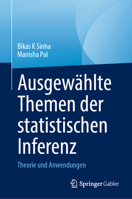 Ausgewählte Themen der statistischen Inferenz: Theorie und Anwendungen 9819556546 Book Cover