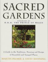 Sacred Gardens 0749918306 Book Cover