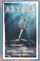 Artura: The X-Calibre Chronicles B095GFKSSY Book Cover