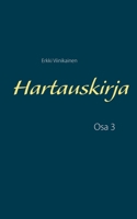 Hartauskirja: Osa 3 952801786X Book Cover