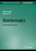 Bioinformatics: A One Semester Course 3031200195 Book Cover