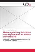 Metacognición y Escritura: una experiencia en el aula universitaria 3659083445 Book Cover