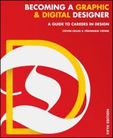 Becoming a Graphic and Digital Designer: A Guide to Careers in Design 1118771982 Book Cover