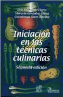 Iniciacion en Las Tecnicas Culinarias 9681861620 Book Cover