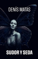 SUDOR Y SEDA (Spanish Edition) B0GQT8JH9S Book Cover