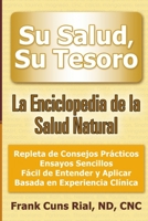 Su Salud, Su Tesoro 1483428184 Book Cover