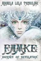 Famke: Journey of Revelation 9535882619 Book Cover