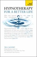 Hypnotherapy for a Better Life 1444137263 Book Cover