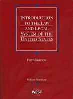 Burnham's Introduction to the Law and Legal System of the United States, 3d (American Casebook Series and Other Coursebooks) 0314158987 Book Cover