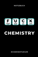 Notizbuch Chemistry #chemiestudium: A5 Studienplaner f�r Chemie Fans - Geschenk fuer Studenten - Semesterplaner - zum Schulabschluss - Semesterstart - bestandene Pruefung - Chemiker - Studium 1695327810 Book Cover