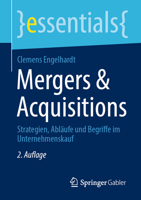 Mergers & Acquisitions: Strategien, Abläufe und Begriffe im Unternehmenskauf (essentials) (German Edition) 3658402911 Book Cover