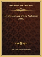 Het Wetsontwerp Op De Zeebrieven 1169652557 Book Cover