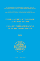 Inter-american Yearbook on Human Rights, 2020/ Anuario Interamericano De Derechos Humanos, 2020 (Inter-american Yearbook on Human Rights/ Anuario ... Humanos, 36) 9004509917 Book Cover