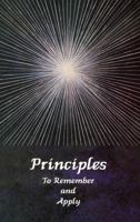 Principles to Remember and Apply 0929385594 Book Cover