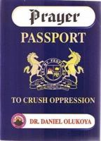 Prayer Passport to crush oppression 9788021530 Book Cover