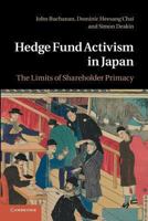 Hedge Fund Activism in Japan: The Limits of Shareholder Primacy 1107672503 Book Cover