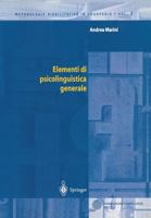 Elementi Di Psicolinguistica Generale 884700151X Book Cover