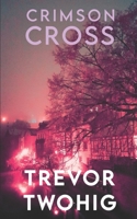 Crimson Cross: A Charlie Stone Crime Novel B08GDQVWMR Book Cover