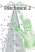 Ditchmen 2 1638852316 Book Cover