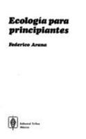 Ecologia para principiantes 9682411939 Book Cover