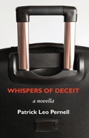 Whispers of Deceit: A Novella 1953728405 Book Cover