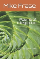 Poems of Integration: The Inner Journey (2015 - 2018) B096Z8GX3V Book Cover