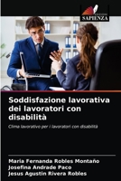 Soddisfazione lavorativa dei lavoratori con disabilità 6203404365 Book Cover