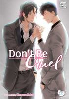 Don't Be Cruel, Vol. 7 1421593793 Book Cover