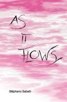 As It Flows 0937725161 Book Cover