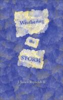 Weathering the Storm 1618627457 Book Cover