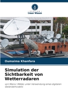 Simulation der Sichtbarkeit von Wetterradaren 620576153X Book Cover