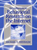 Introduction to Behavioral Research on the Internet (Book & CD) 0130853623 Book Cover