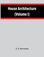 House Architecture (Volume I) 9354419941 Book Cover