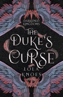 The Duke's Curse 1956668497 Book Cover