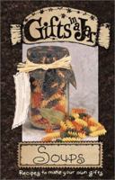Gifts in a Jar: Soups (Gifts in a Jar, 4) 1563831244 Book Cover